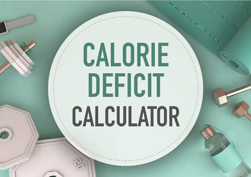 Calorie Deficit Calculator